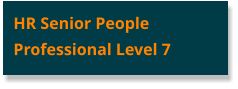HR Senior People Professional Level 7