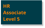 HRAssociateLevel 5