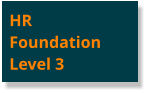 HRFoundation Level 3