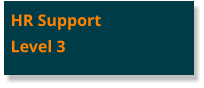 HR SupportLevel 3