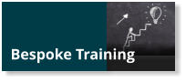 Bespoke Training