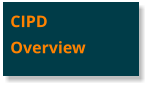CIPD Overview